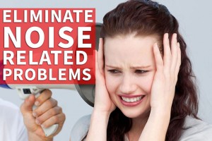 Eliminate noise related problems