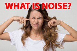 What is noise? 