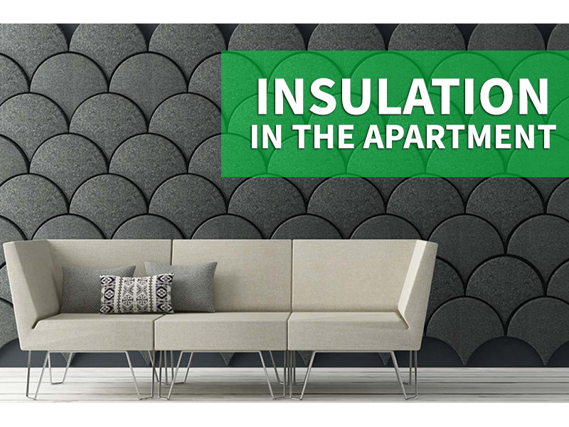 Carrying out isolation in the apartment: carrying out work