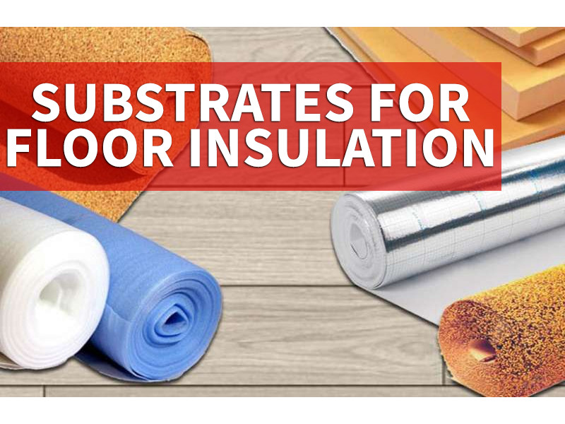 Underlays for floor insulation