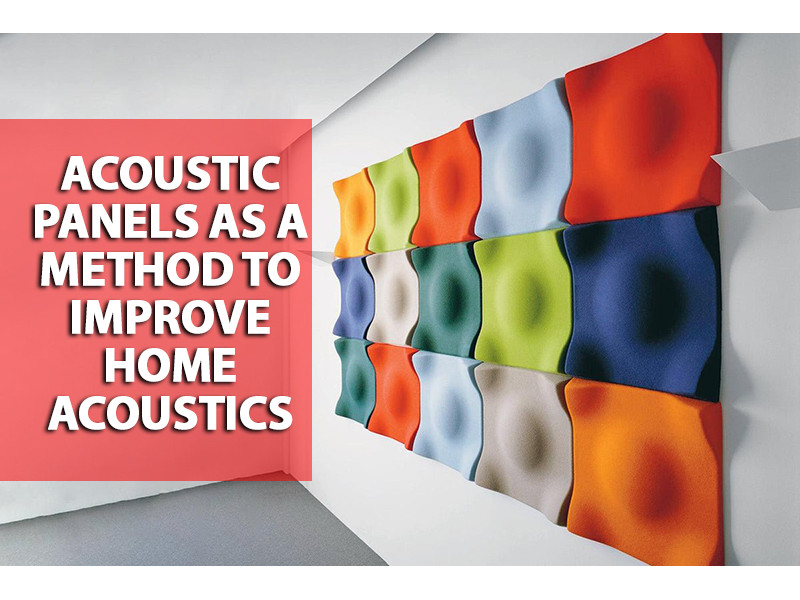 Acoustic Panels as a Method to Improve Home Acoustics