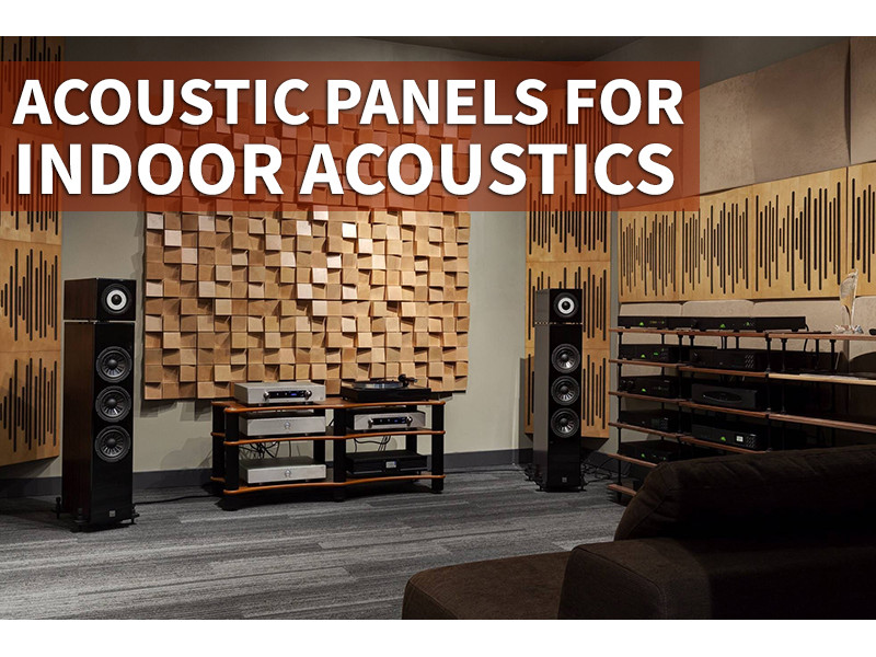Acoustic Panels for Indoor Acoustics