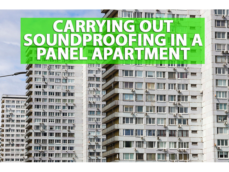 Carrying out soundproofing in a panel apartment