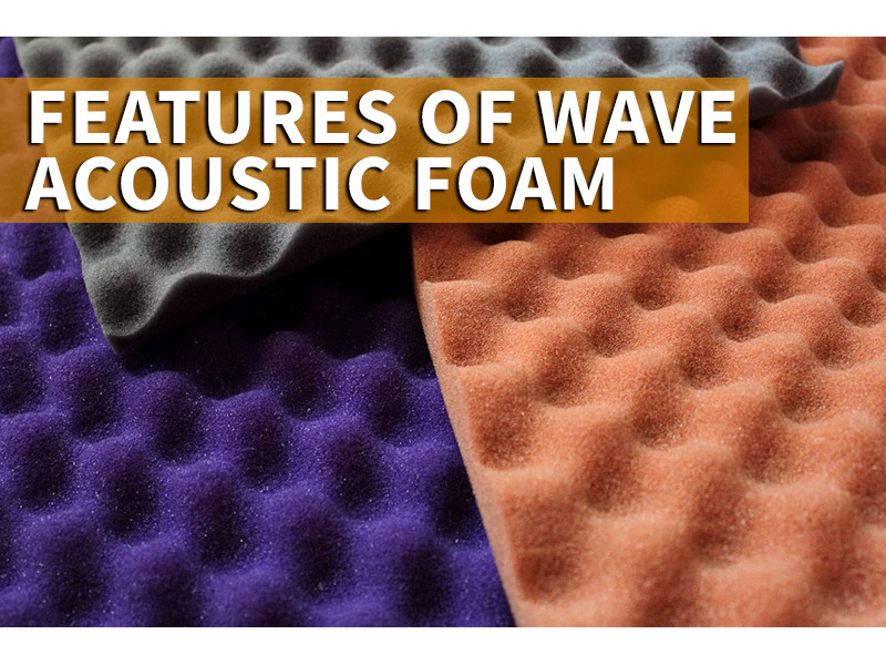 Features of Wave Acoustic Foam