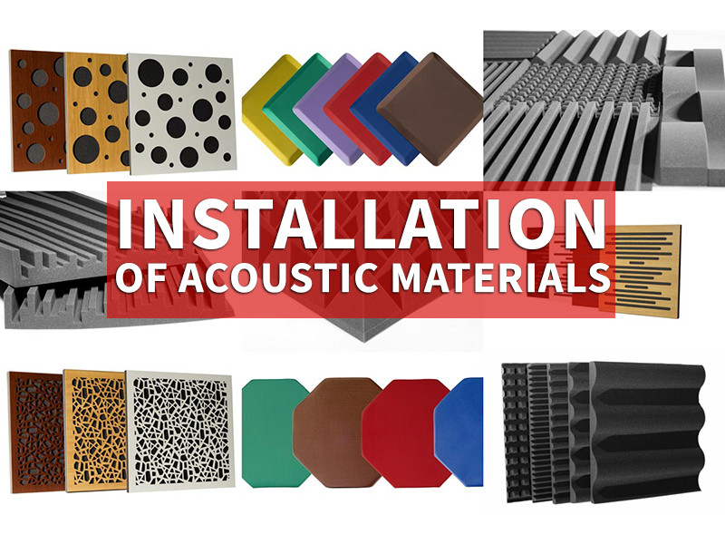 Installation of Acoustic Materials
