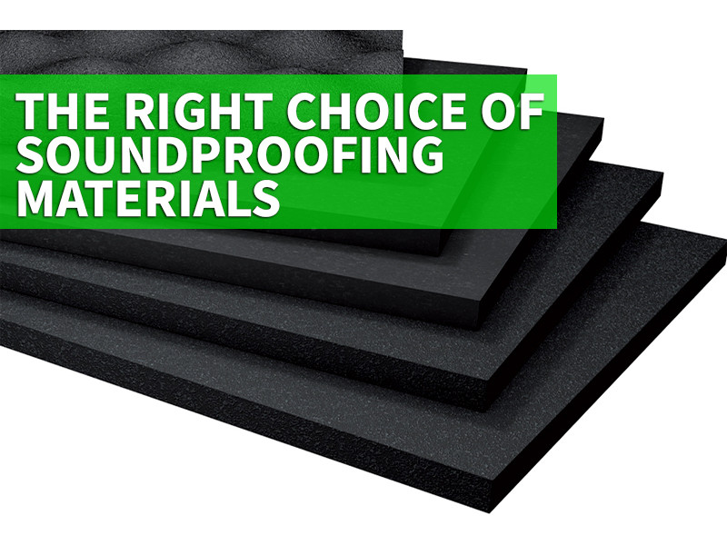 The right choice of soundproofing materials